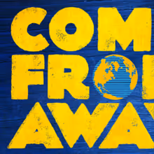 COME FROM AWAY to Return to Farmers Alley Theatre