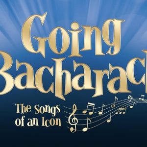 GOING BACHARACH: THE SONGS OF AN ICON Will Make World Premiere Off-Broadway in…