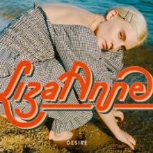 Liza Anne Premieres New Song 'Desire'