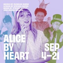 ALICE BY HEART to Open The Contemporary Theatre Of Ohio 2025–26 Season