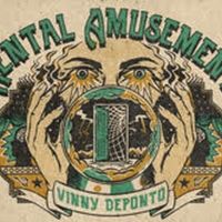 Bristol Riverside Theatre to Stream Vinny DePonto's MENTAL AMUSEMENTS