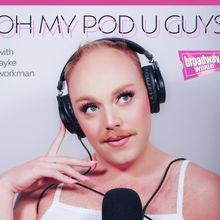 Exclusive: Oh My Pod U Guys- Q & Slay