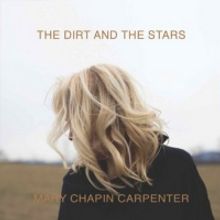 Mary Chapin Carpenter Releases Single 'The Dirt And The Stars'