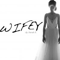 WIFEY To Be Presented At Dream Up Festival