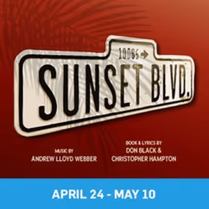 SUNSET BOULEVARD Will Close Actors Theatre Of Indiana Season In Carmel