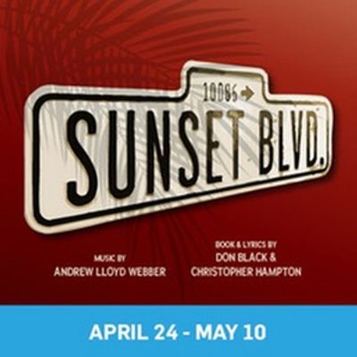 SUNSET BOULEVARD Will Close Actors Theatre Of Indiana Season In Carmel