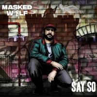 Masked Wolf Returns With New Single 'Say So'