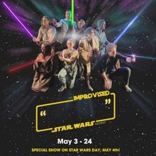 "________": AN IMPROVISED STAR WARS STORY Begins Philly Performances This May