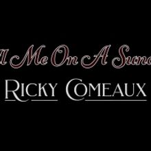 Ricky Comeaux Releases Final Single Of The Year With 'Tell Me On A Sunday'