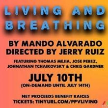 LIVING AND BREATHING by Mando Alvarado to be Streamed by Play-PerView