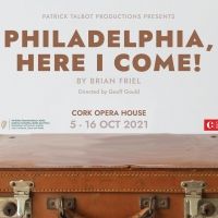 HERE I COME! Will Be Performed at the Cork Opera House in October