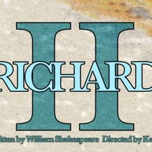 Shakespeare's RICHARD II to be Presented at Theater At Monmouth in August
