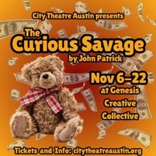 THE CURIOUS SAVAGE to Open at City Theatre Austin