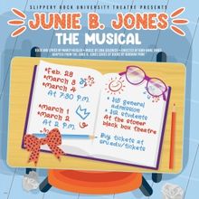JUNIE B. JONES TYA to be Presented at Slippery Rock University