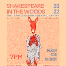 SHAKESPEARE IN THE WOODS 2022 Season Begins Performances August 24th