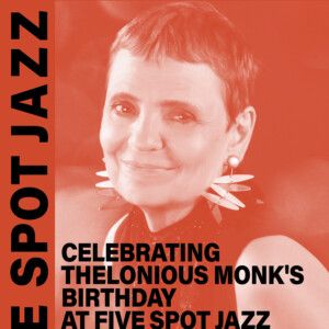 Teri Roiger to Celebrate Thelonious Monk at Five Spot Jazz