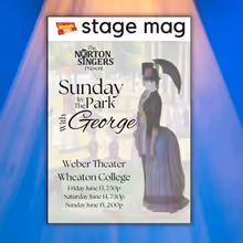 Stage Mag Spotlight: The Norton Singers' SUNDAY IN THE PARK WITH GEORGE