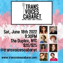 Trans Voices Cabaret Announces Pride Show