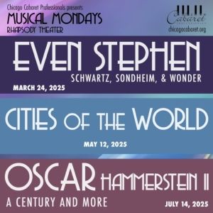 Chicago Cabaret Professionals Reveals Upcoming Musical Mondays Lineup