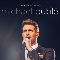 'An Evening With Michael Buble' Tour Dates Postponed