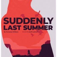 Epic's SUDDENLY LAST SUMMER Kicks Off 2020