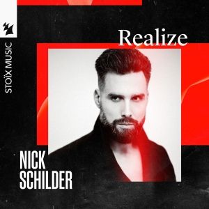 Nick Schilder Reveals Vulnerable Single 'Realize'