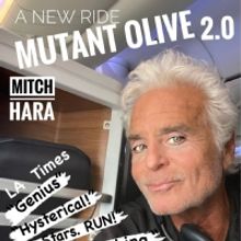 Mitch Hara's MUTANT OLIVE 2.0 Returns Funnier And More Outrageous Than Ever