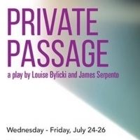 BWW Review: PRIVATE PASSAGE at Kingsman Row Entertainment in Association with Iowa…