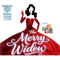 Feature: THE MERRY WIDOW at Palm Canyon Theatre