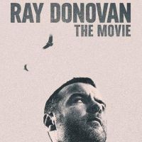 VIDEO: Showtime Shares RAY DONOVAN: THE MOVIE Trailer