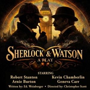 Robert Stanton and Kevin Chamberlin to Star in SHERLOCK AND WATSON Industry Reading