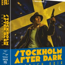 STOCKHOLM AFTER DARK: SWEDISH NOIR to Arrive on Limited Edition Blu-ray