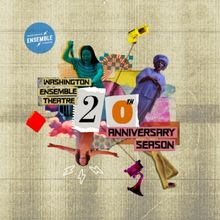 Washington Ensemble Theatre to Present DREAM HOU$E, reSET, and More in 20th Season