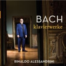 Rinaldo Alessandrini Releases Third Bach Harpsichord Recital On Naïve
