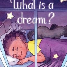Shanita Allen Releases New Children's Picture Book 'What Is A Dream?'