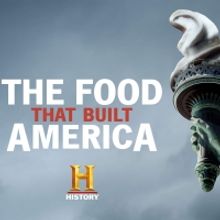 History Teams Up with Adam Richman for Season Two of THE FOOD THAT BUILT AMERICA and 