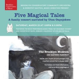 Brooklyn Conservatory Community Orchestra to Present Family Concert FIVE MAGIC TALES…
