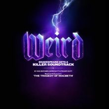 Creative Team Set for WEIRD World Premiere at Newcastle Theatre Royal