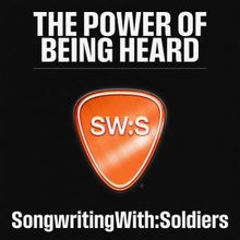 SongwritingWith:Soldiers to Release THE POWER OF BEING HEARD Album