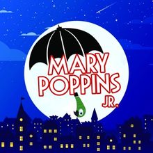 MARY POPPINS JR. to be Presented at Star of the Day
