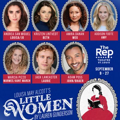 LITTLE WOMEN to Open Rep's Diamond Anniversary Season in September