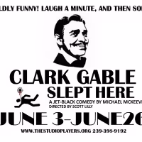 The Studio Players Will Present CLARK GABLE SLEPT HERE By Michael McKeever