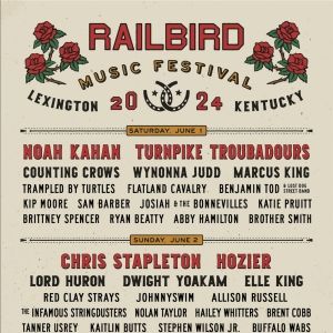 Chris Stapleton and Noah Kahan to Headline Railbird Music Festival 2024