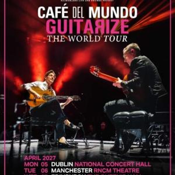 Photos: CAFÉ DEL MUNDO to Return to UK & Ireland in April 2027 Photo