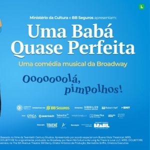 Fun and Delightful Musical UMA BABÁ QUASE PERFEITA (Mrs. Doubtfire) Opens in São Paulo