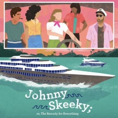 Review: JOHNNY SKEEKY; OR, THE REMEDY FOR EVERYTHING at Theater Latt&eacute; Da
