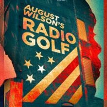 Everyman Theatre Presents RADIO GOLF