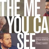 Oprah Winfrey & Prince Harry to Premiere THE ME YOU CAN'T SEE Documentary