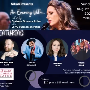 NiCori Presents: An Evening With… Returns To The Laurie Beechman Theatre August 27th