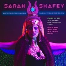 Sarah Shafey to Present BLACKBOX UNIVERSE Album Release Show at Supermarket In Toront